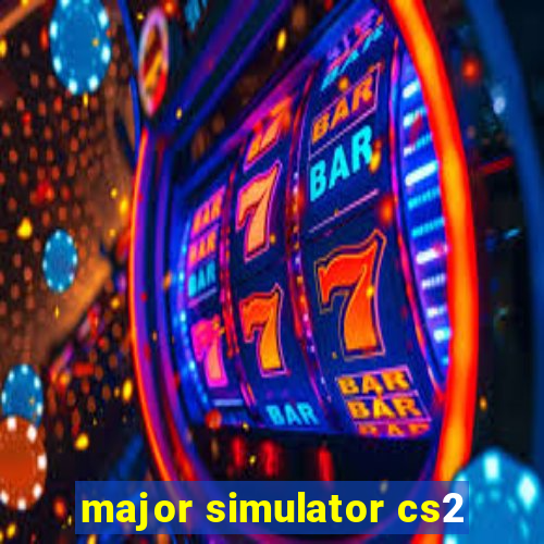 major simulator cs2